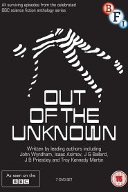 Out of the Unknown