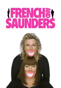 French & Saunders