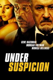 Under Suspicion