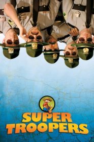 Super Troopers