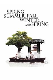 Spring, Summer, Fall, Winter… and Spring