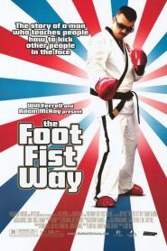 The Foot Fist Way