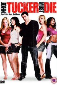 John Tucker Must Die