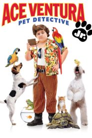 Ace Ventura Jr: Pet Detective