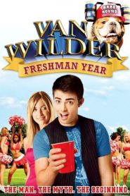 Van Wilder: Freshman Year