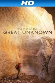 Last of the Great Unknown