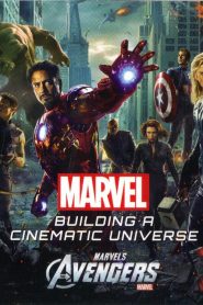 Building the Dream: Assembling the Avengers