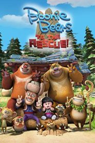 Boonie Bears: To the Rescue