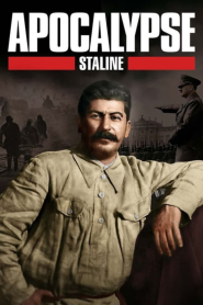 Apocalypse, Staline