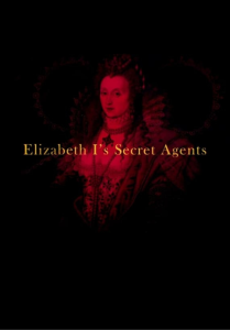 Elizabeth I’s Secret Agents