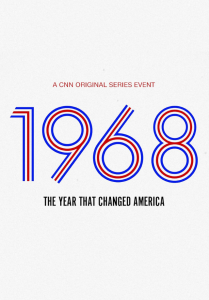 1968: The Year That Changed America