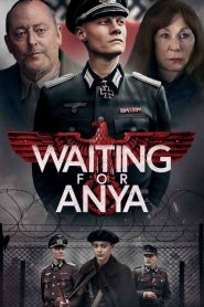 Waiting for Anya