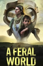 A Feral World