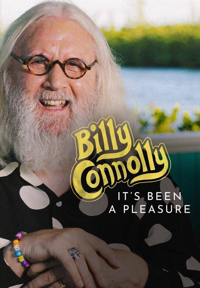 Billy Connolly: It’s Been a Pleasure…