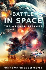 Battle in Space: The Armada Attacks