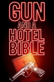 Gun and a Hotel Bible