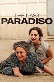 The Last Paradiso