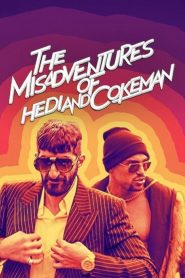 The Misadventures of Hedi and Cokeman