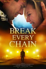 Break Every Chain