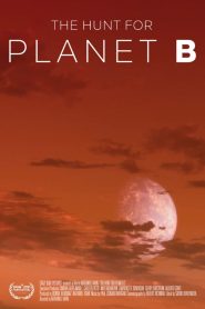 The Hunt For Planet B