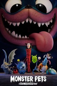 Monster Pets: A Hotel Transylvania Short