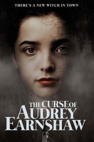 The Curse of Audrey Earnshaw