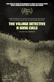 The Village Detective: A Song Cycle