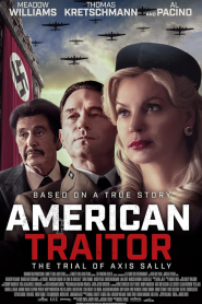 American Traitor: The Trial of Axis Sally