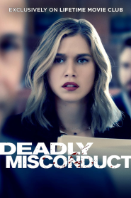 Deadly Misconduct