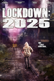 Lockdown: 2025