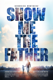 Show Me the Father