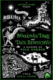 Woodlands Dark and Days Bewitched: A History of Folk Horror