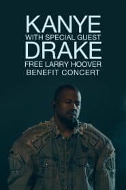 Kanye With Special Guest Drake Free Larry Hoover Benefit Concert