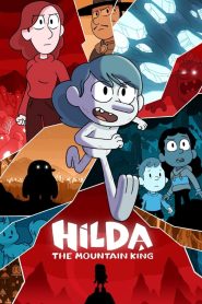 Hilda and the Mountain King