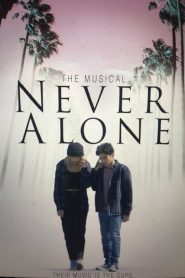 Never Alone