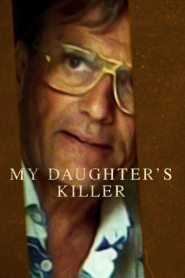 My Daughter’s Killer