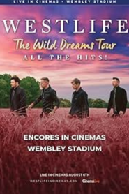 Westlife – Live At Wembley Stadium