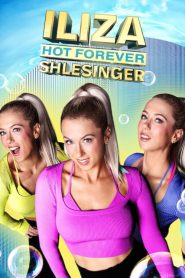 Iliza Shlesinger: Hot Forever