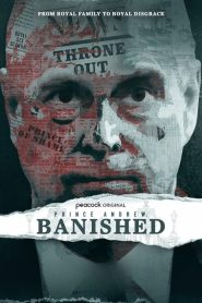 Prince Andrew: Banished