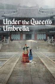 Under the Queen’s Umbrella