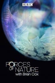 Forces of Nature with Brian Cox