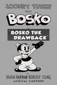 Bosko the Drawback