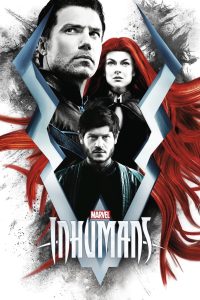 Marvel’s Inhumans