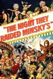 The Night They Raided Minsky’s