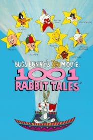 Bugs Bunny’s 3rd Movie: 1001 Rabbit Tales