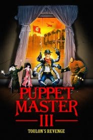 Puppet Master III: Toulon’s Revenge