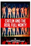 Caitlin and the Real Full Monty