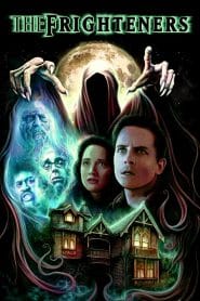 The Frighteners