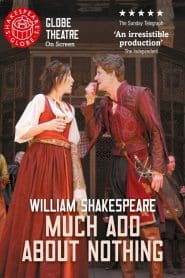 Much Ado About Nothing – Live at Shakespeare’s Globe