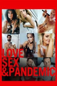 Love, Sex and Pandemic